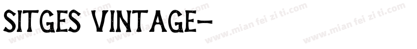 Sitges Vintage字体转换